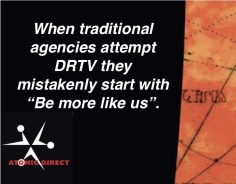 Is Jane Right…That It’s Time to Rethink DRTV?